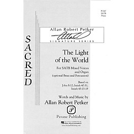 Pavane The Light of the World Brass Accompaniment Composed by Allan Robert Petker
