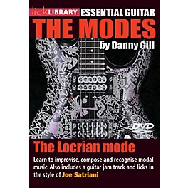 Licklibrary The Locrian Mode (Joe Satriani) Lick Library Series DVD Written by Danny Gill
