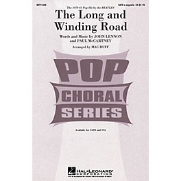 Hal Leonard The Long and Winding Road SATB a cappella by The Beatles arranged by Mac Huff