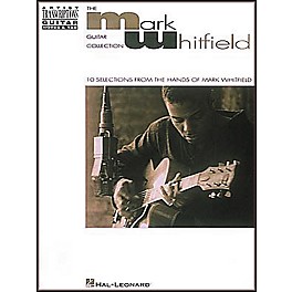 Hal Leonard The Mark Whitfield Guitar Collection Book