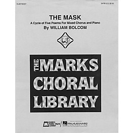 Edward B. Marks Music Company The Mask - A Cycle of Five Poems (Collection) SATB composed by William Bolcom