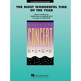Hal Leonard The Most Wonderful Time of the Year Concert Band Level 4-5 Arranged by John Moss