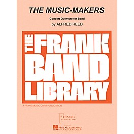 Hal Leonard The Music-Makers Concert Band Level 4 Composed by Alfred Reed