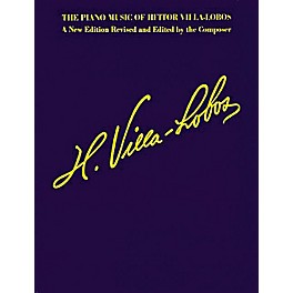 Music Sales The Piano Music of Heitor Villa-Lobos (Music for Millions Series) Music Sales America Series Softcover