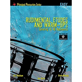 Hal Leonard The Principal Percussion Series Easy Level - Rudimental Etudes and Warm-Ups Covering All 40 Rudiments