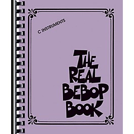 Hal Leonard The Real Bebop Book - C Edition