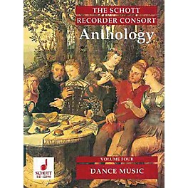 Schott The Recorder Anthology - Volume 4 Schott Series by Various Arranged by Bernard Thomas