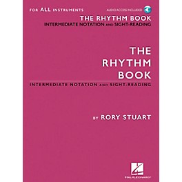 Hal Leonard The Rhythm Book - Intermediate Notation and Sight-Reading for All Instruments