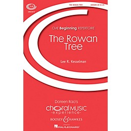 Boosey and Hawkes The Rowan Tree (CME Beginning) UNIS composed by Lee Kesselman