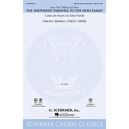 G. Schirmer The Shepherds' Farewell to the Holy Family Chamber Orchestra Composed by Hector Berlioz