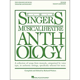 Hal Leonard The Singer's Musical Theatre Anthology Teen's Edition Tenor