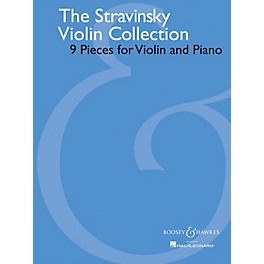 Boosey and Hawkes The Stravinsky Violin Collection Boosey & Hawkes Chamber Music Series Composed by Igor Stravinsky