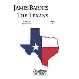 Southern The Texans Concert Band Level 3 Composed by James Barnes