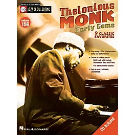 Hal Leonard Thelonious Monk - Early Gems Jazz Play Along Series Softcover with CD Performed by Thelonious Monk