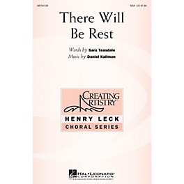 Hal Leonard There Will Be Rest SSA composed by Daniel Kallman