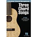 Hal Leonard Three Chord Songs Ukulele Chord Songbook | Guitar Center