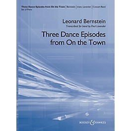 Boosey and Hawkes Three Dance Episodes (from On the Town) Concert Band Level 5 Composed by Leonard Bernstein Arranged by P...
