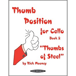 Alfred Thumb Position for Cello"Thumbs of Steel" Book 2