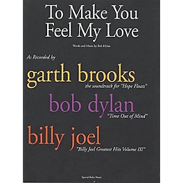 Music Sales To Make You Feel My Love Music Sales America Series Performed by Bob Dylan