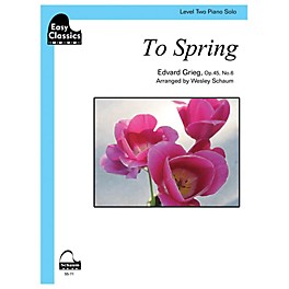 SCHAUM To Spring, Op. 45, No. 6 Educational Piano Series Softcover