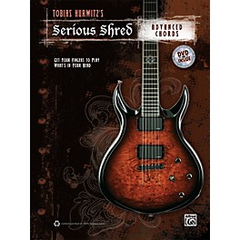 Alfred Tobias Hurwitzs Serious Shred: - Advanced Chords Book & DVD