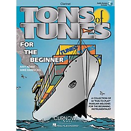 Curnow Music Tons of Tunes for the Beginner (Bb Clarinet - Grade 0.5 to 1) Concert Band Level .5 to 1