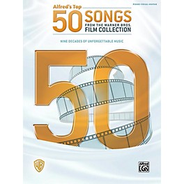 Alfred Top 50 Songs from the Warner Bros. Film Collection Piano/Vocal/Guitar Songbook