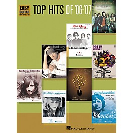 Hal Leonard Top Hits of '06-'07: Easy Guitar With Notes and Tab Songbook