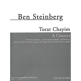 Transcontinental Music Torat Chayim (A Cantata) composed by Ben Steinberg