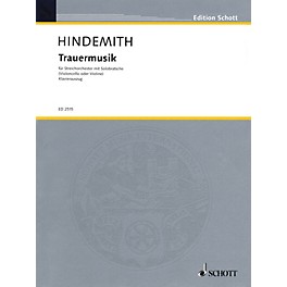 Schott Trauermusik (Music of Mourning) Schott Series Composed by Paul Hindemith Arranged by Fritz Willms