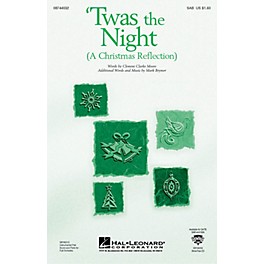 Hal Leonard Twas the Night (A Christmas Reflection) (from The Christmas Suite) SAB composed by Mark Brymer