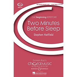 Boosey and Hawkes Two Minutes Before Sleep (CME Beginning) UNIS/2PT composed by Stephen Hatfield