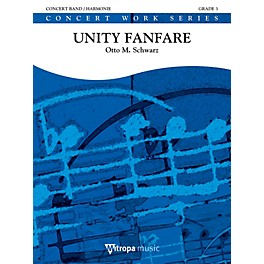 Mitropa Music Unity Fanfare Concert Band Level 4-5 Composed by Otto M. Schwarz