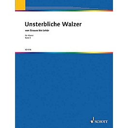 Schott Unsterbliche Walzer V. 3 Pf Part Schott Series