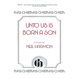 Hinshaw Music Unto Us Is Born a Son SATB arranged by Neil Harmon