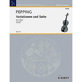 Schott Variations/Suite for 2 Violins Schott Series Composed by Ernst Pepping