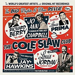 Various Artists - Cole Slaw Club: The Big Rhythm & Blues Revue