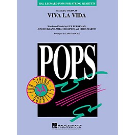 Hal Leonard Viva La Vida Pops For String Quartet Series by Coldplay Arranged by Larry Moore