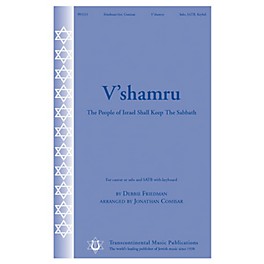 Transcontinental Music V'shamru (The People of Israel Shall Keep the Sabbath) SATB arranged by Jonathan Comisar