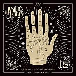 Wailin Jennys - Fifteen