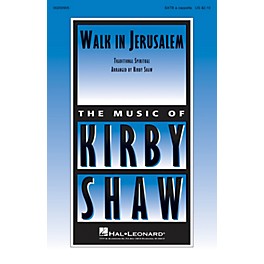 Hal Leonard Walk in Jerusalem SATB a cappella arranged by Kirby Shaw