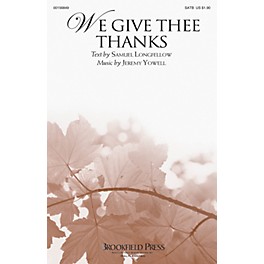 Brookfield We Give Thee Thanks SATB composed by Jeremy Yowell