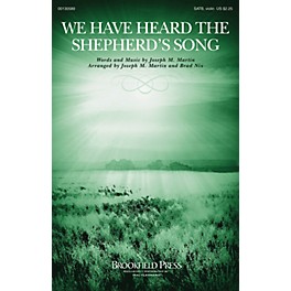 Brookfield We Have Heard the Shepherd's Song SATB W/ VIOLIN arranged by Joseph M. Martin