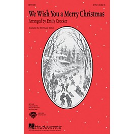 Hal Leonard We Wish You a Merry Christmas 2-Part arranged by Emily Crocker
