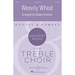 Boosey and Hawkes Weevily Wheat (Concert Music for Treble Choir) SA arranged by Shawn Kirchner