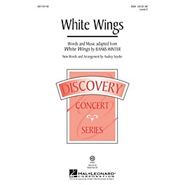Hal Leonard White Wings (Discovery Level 2) SSA arranged by Audrey Snyder