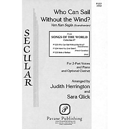 Pavane Who Can Sail Without the Wind? 2-Part composed by Judith Herrington
