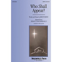 Brookfield Who Shall Appear? SATB composed by John Purifoy