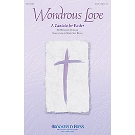 Brookfield Wondrous Love (A Cantata for Easter) CD 10-PAK Arranged by Benjamin Harlan
