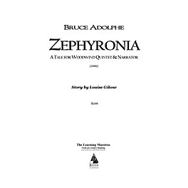 Lauren Keiser Music Publishing Zephyronia (for Woodwind Quintet) LKM Music Series by Bruce Adolphe